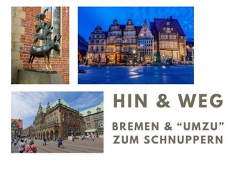 Hin & Weg - Bremen und 